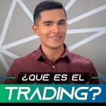 Qué es el trading y cómo funciona: guía para principiantes